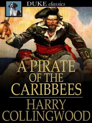cover image of A Pirate of the Caribbees